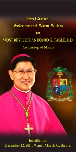A prayer card featuring Cardinal Tagle on the occasion of his elevation to his position as archbishop of Manila. He wears fuchsia robes. The card depicts his coat of arms and reads "Deo Gratias! Welcome and warm wishes to Most Reverend Luis Antonio Tagle, Archbishop of Manila - Installation December 12, 2011, Manila Cathedral"